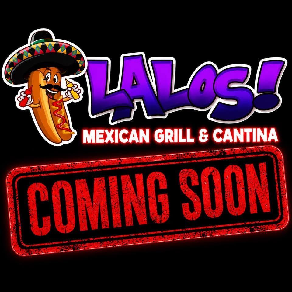The Lalo's Mexican Grill & Cantina logo, the mascot in his sombrero, over a red COMING SOON stamp